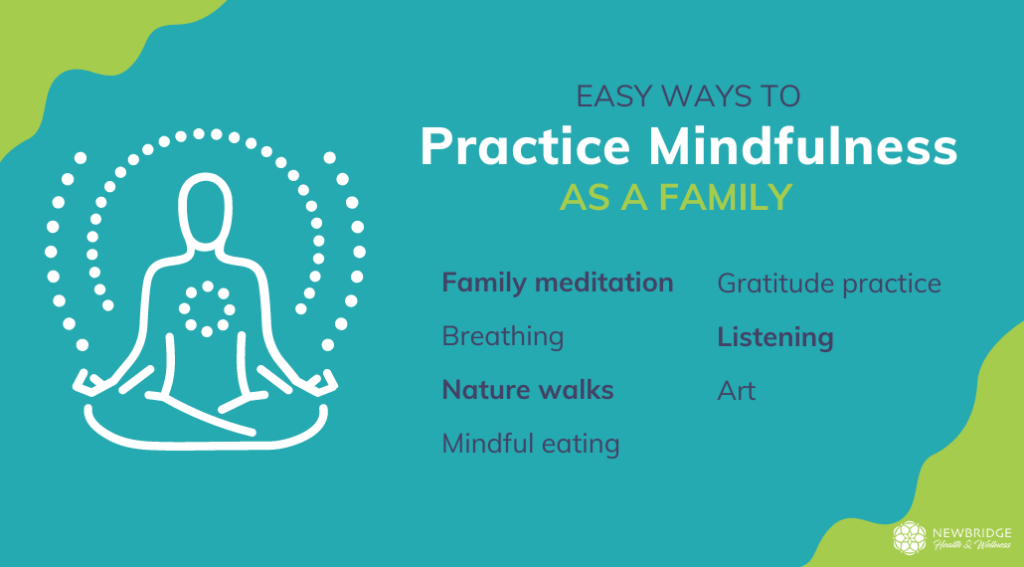 Mindfulness Science & Family Mental Health Techniques | Newbridge ...